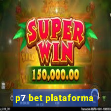 p7 bet plataforma